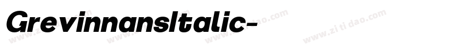 GrevinnansItalic字体转换