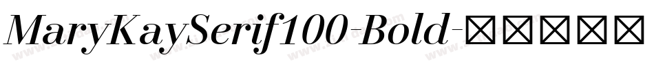 MaryKaySerif100-Bold字体转换