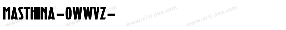 Masthina-0WWvz字体转换