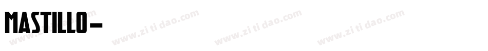 Mastillo字体转换