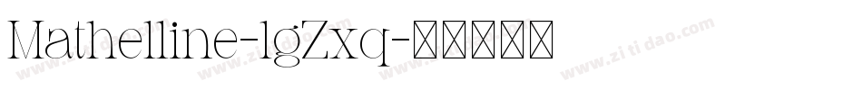 Mathelline-lgZxq字体转换
