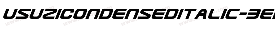 UsuziCondensedItalic-3EMZ字体转换