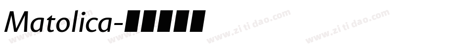 Matolica字体转换