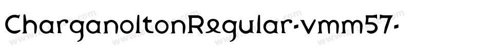 CharganoltonRegular-vmm57字体转换