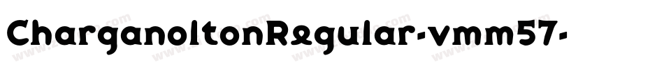 CharganoltonRegular-vmm57字体转换