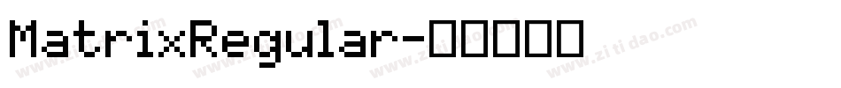 MatrixRegular字体转换