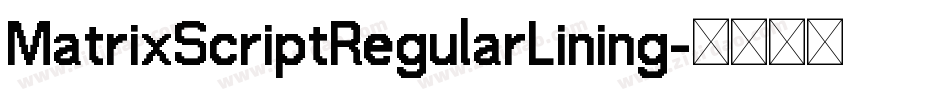 MatrixScriptRegularLining字体转换