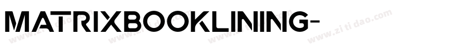 MatrixBookLining字体转换