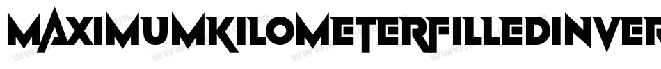 MaximumKilometerFilledInvers-2wD8字体转换