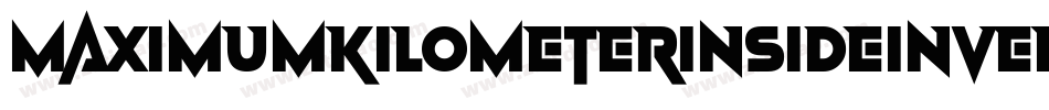 MaximumKilometerInsideInvers-mv89字体转换
