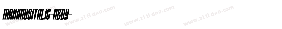 MaximusItalic-nEDY字体转换