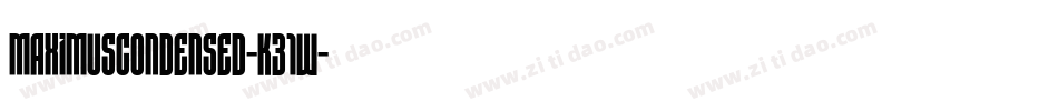 MaximusCondensed-K31W字体转换