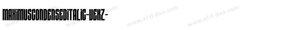 MaximusCondensedItalic-vEKZ字体转换