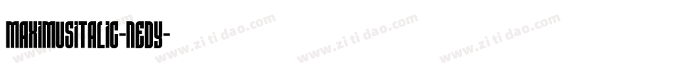 MaximusItalic-nEDY字体转换