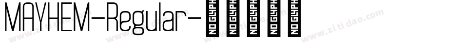 MAYHEM-Regular字体转换