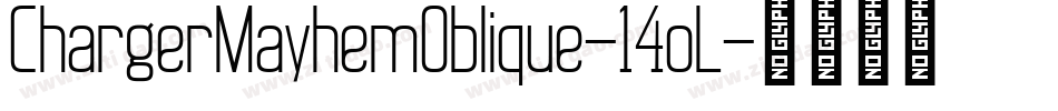 ChargerMayhemOblique-14oL字体转换