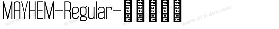 MAYHEM-Regular字体转换