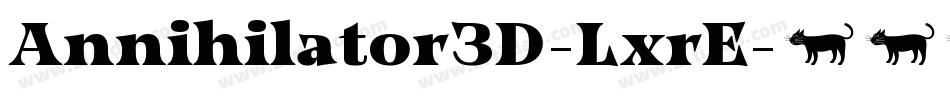 Annihilator3D-LxrE字体转换