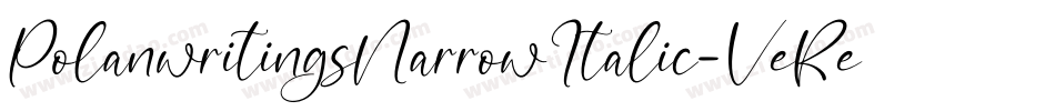 PolanwritingsNarrowItalic-VeRe字体转换