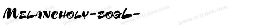 Melancholy-zogL字体转换