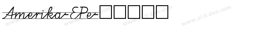Amerika-EPe字体转换