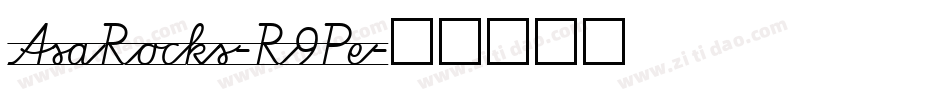 AsaRocks-R9Pe字体转换