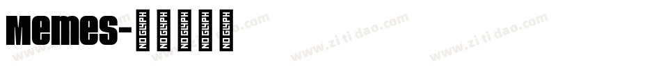 Memes字体转换