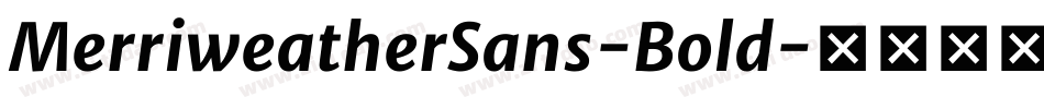 MerriweatherSans-Bold字体转换