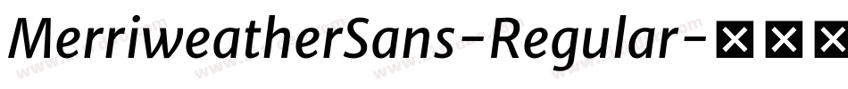 MerriweatherSans-Regular字体转换