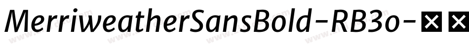MerriweatherSansBold-RB3o字体转换