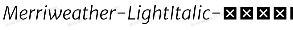 Merriweather-LightItalic字体转换