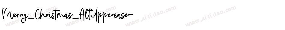 Merry_Christmas_AltUppercase字体转换