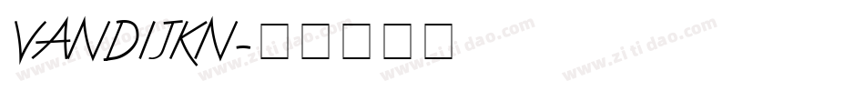 VANDIJKN字体转换