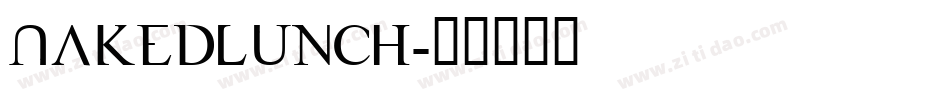 NakedLunch字体转换