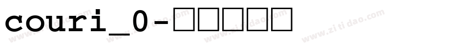 couri_0字体转换