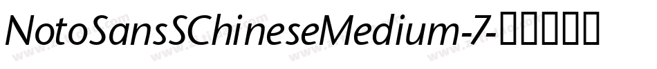 NotoSansSChineseMedium-7字体转换