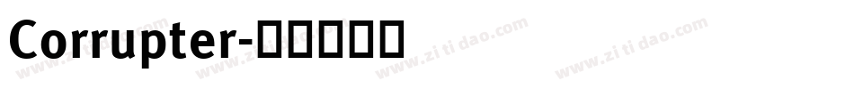 Corrupter字体转换