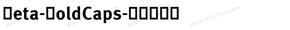 Meta-BoldCaps字体转换