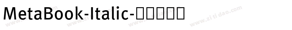 MetaBook-Italic字体转换