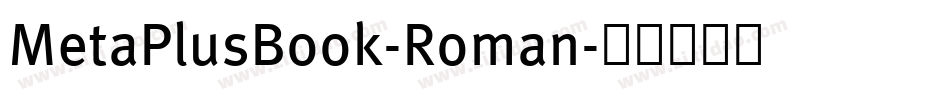 MetaPlusBook-Roman字体转换