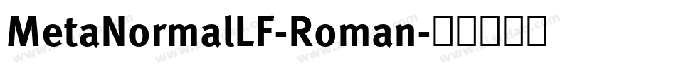MetaNormalLF-Roman字体转换