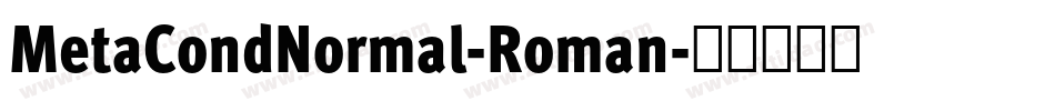 MetaCondNormal-Roman字体转换
