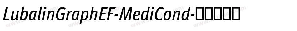LubalinGraphEF-MediCond字体转换