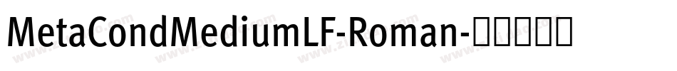 MetaCondMediumLF-Roman字体转换