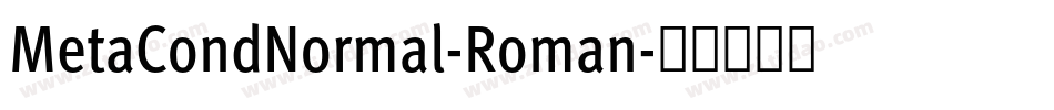 MetaCondNormal-Roman字体转换