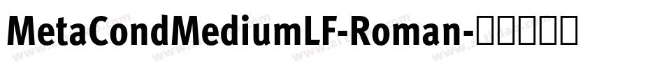 MetaCondMediumLF-Roman字体转换