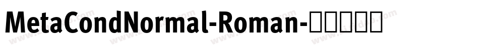 MetaCondNormal-Roman字体转换