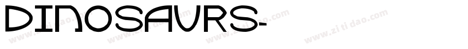 Dinosaurs字体转换