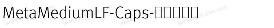 MetaMediumLF-Caps字体转换