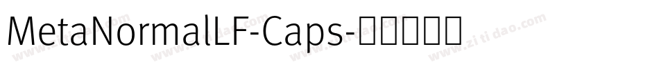 MetaNormalLF-Caps字体转换